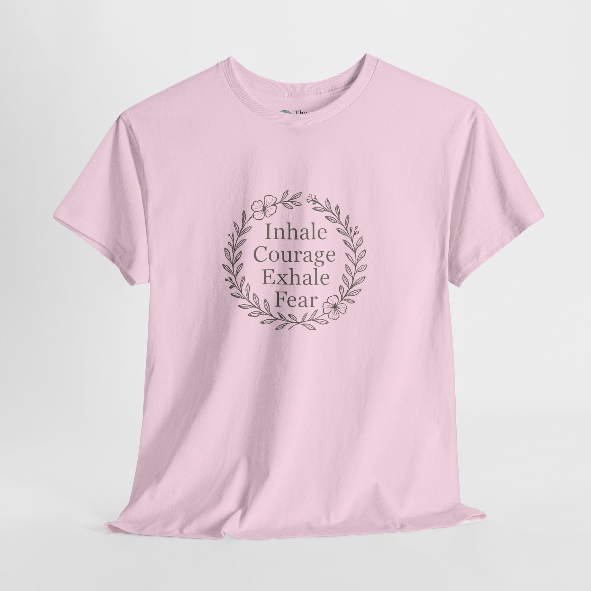 Breathe in Courage – Mindful Reminder Tee