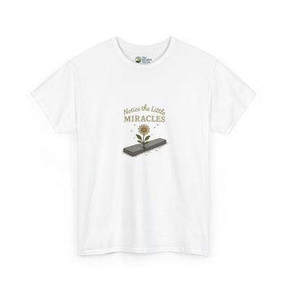 Notice the Little Miracles T-Shirt – Inspirational Mindfulness Tee