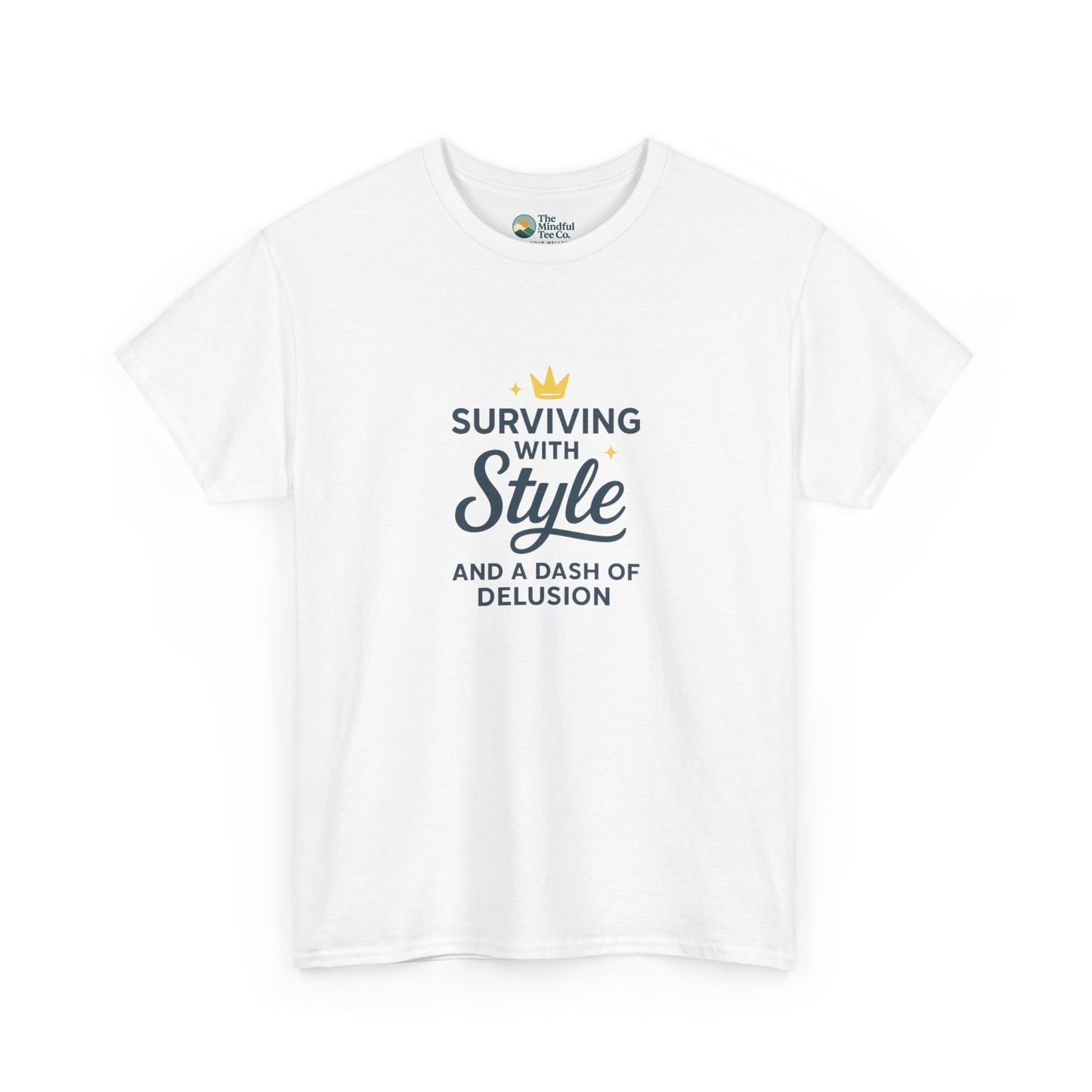 Surviving with Style T-Shirt – Mental Health & Self-Care Tee
