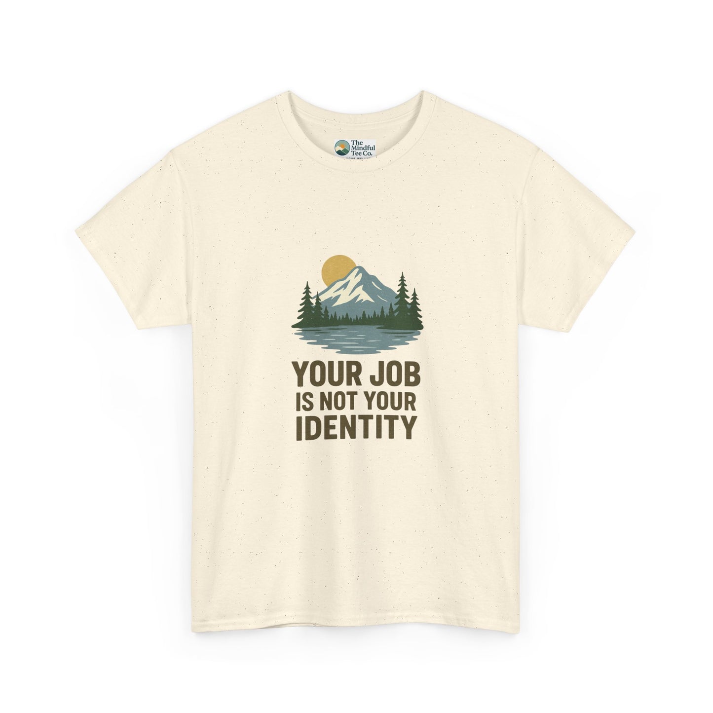 Your Job Is Not Your Identity T-Shirt – Anti-Hustle Tee