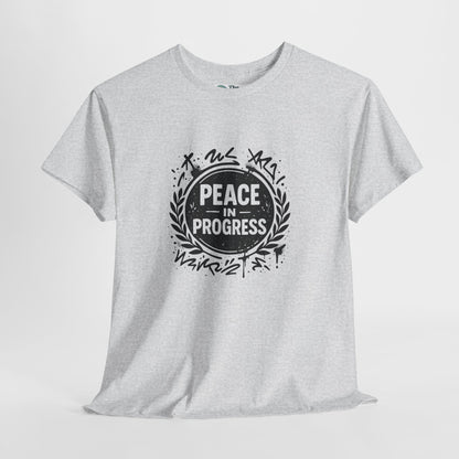 Peace in Progress T-Shirt – Streetwear Mindfulness Tee