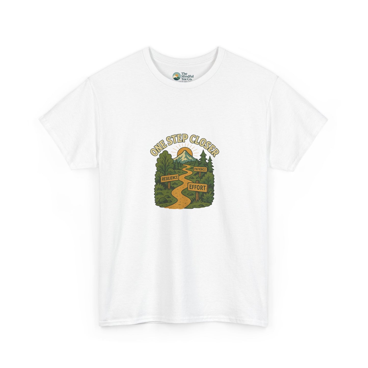 One Step Closer T-Shirt – Motivational Growth & Resilience  Tee