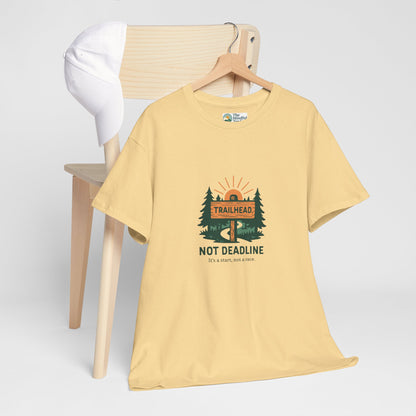 Trailhead Not Deadline T-Shirt – Mental Health Hiking Tee