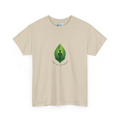 Stay in the Green T-Shirt – Minimalist Meditation Tee