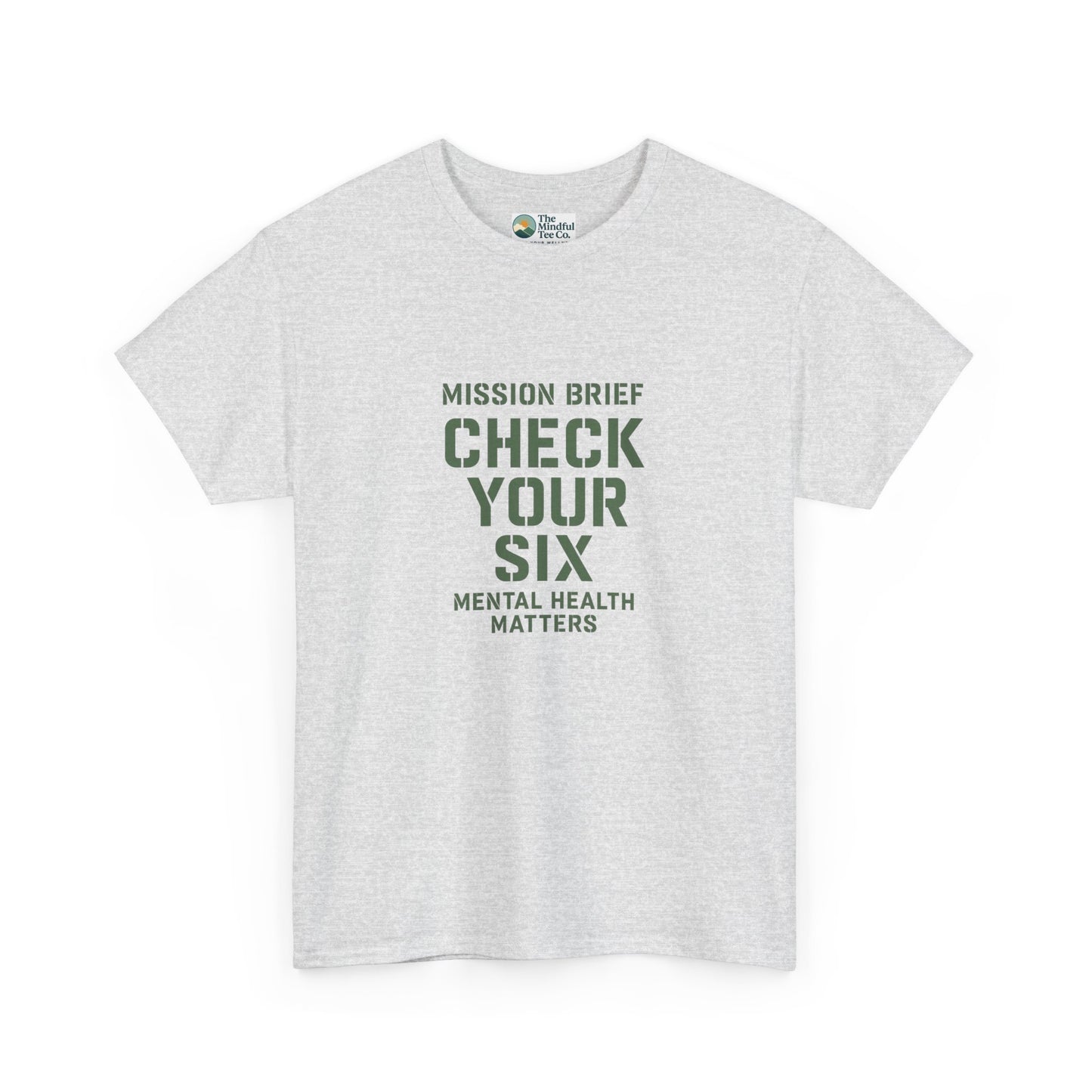 Mission Brief: Check Your Six T-Shirt - Military Mental Health Awareness  Tee