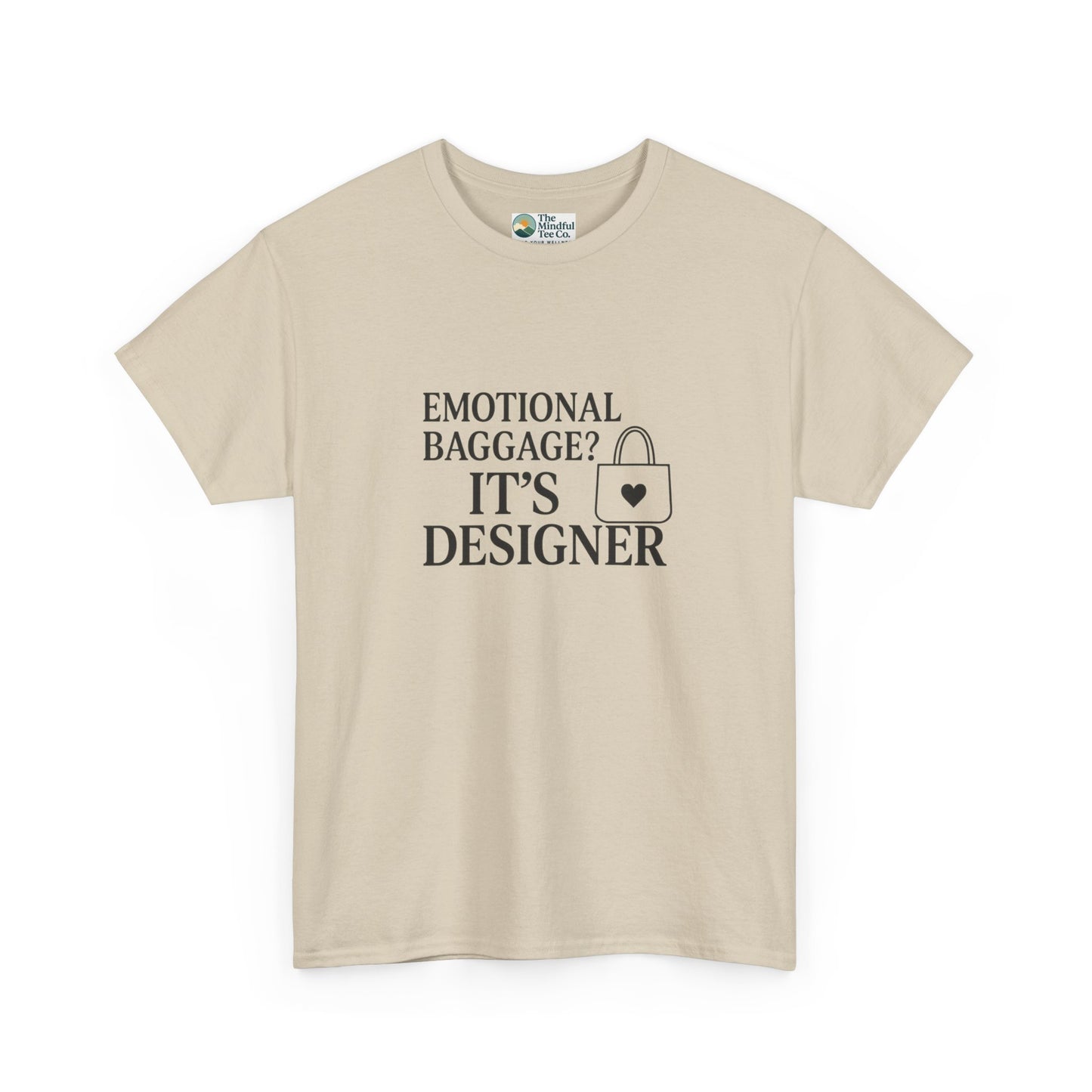 Emotional Baggage? It’s Designer T-Shirt – Mental Health Tee