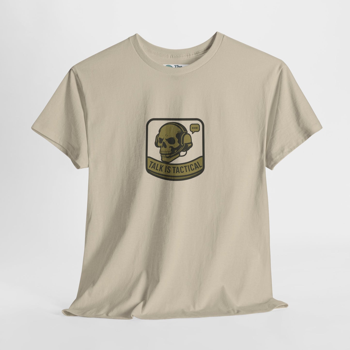Talk Is Tactical T-Shirt – Military Communication & Resilience  Tee