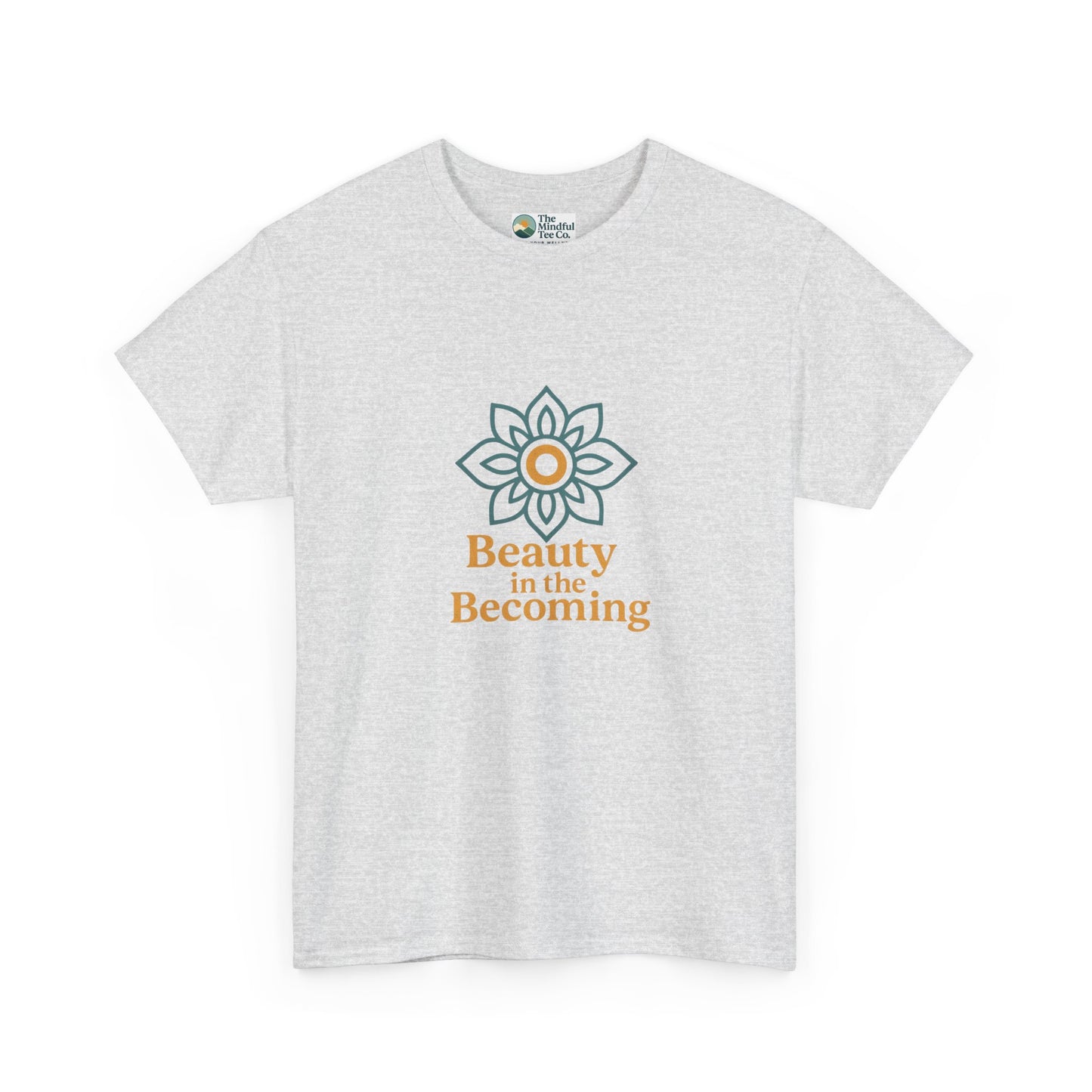 Beauty in the Becoming T-Shirt – Mandala & Mindfulness Growth Tee