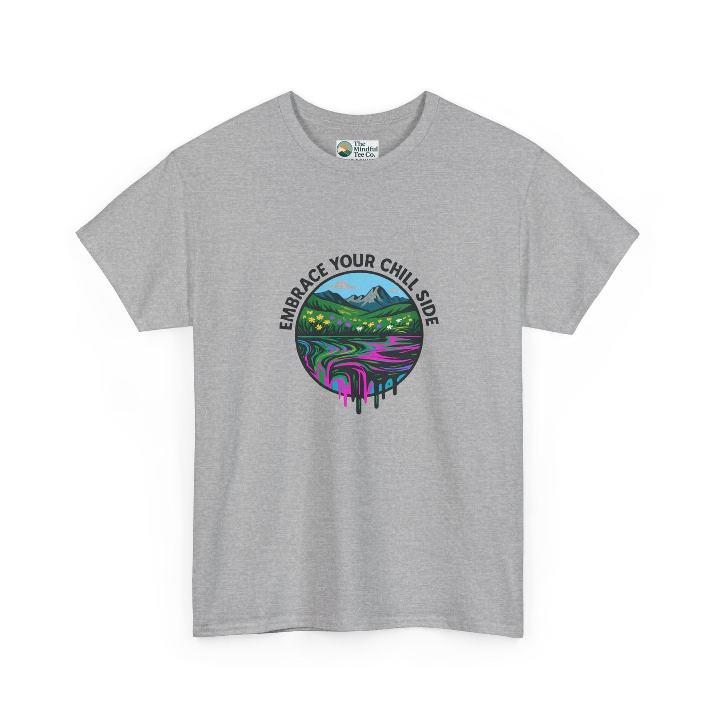 Embrace Your Chill Side T-Shirt - Alpine Meadow Meltdown Tee