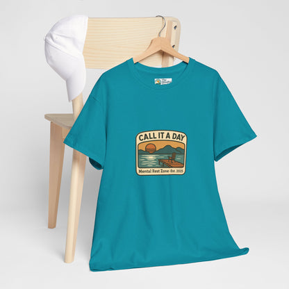 Call It a Day T-Shirt – Mental Rest Zone Tee