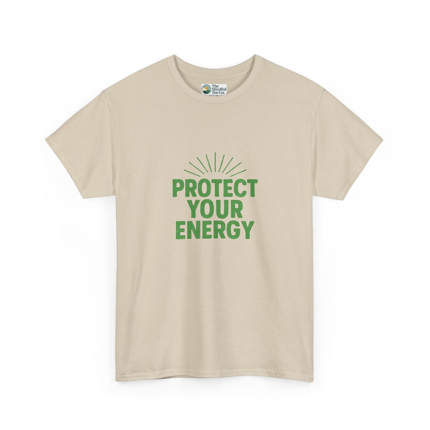 Protect Your Energy T-Shirt - Mindful Living & Self-Care