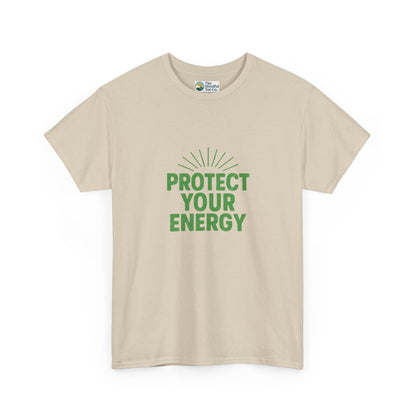 Protect Your Energy T-Shirt - Mindful Living & Self-Care