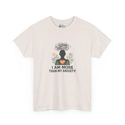 I Am More Than My Anxiety T-Shirt – Mental Health Awareness Tee