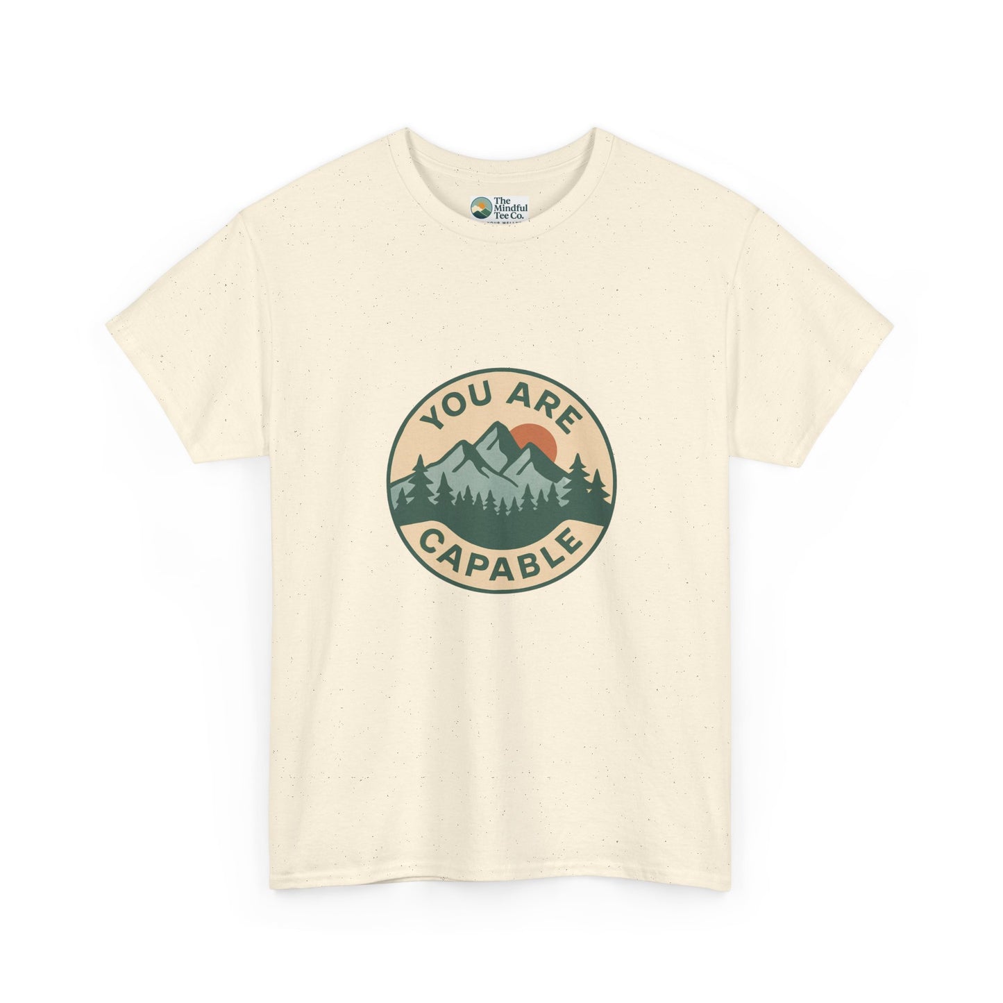 You Are Capable T-Shirt – Motivational Mountain Tee