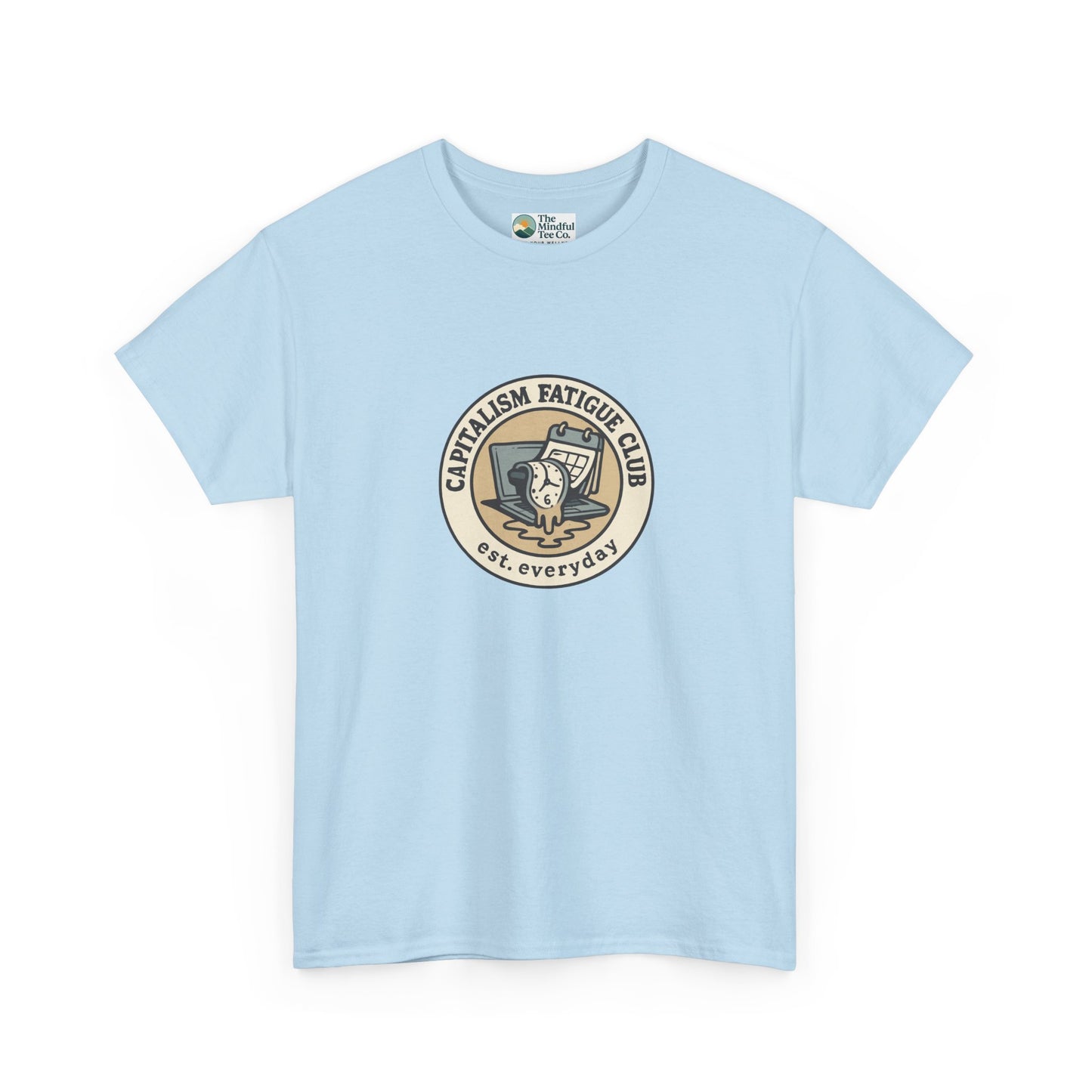 Capitalism Fatigue Club T-Shirt – Burnout Culture Tee