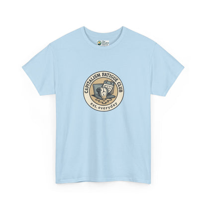 Capitalism Fatigue Club T-Shirt – Burnout Culture Tee