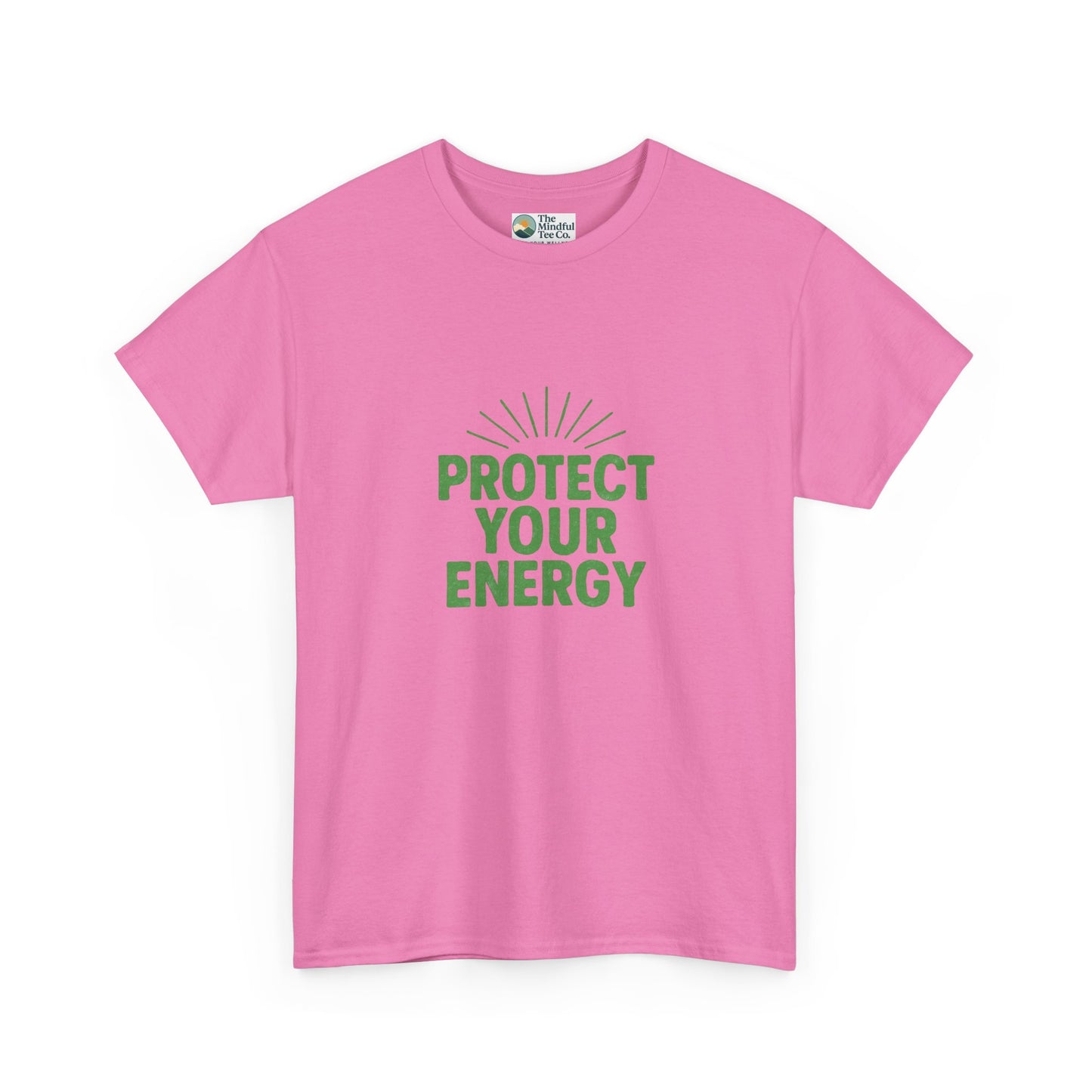 Protect Your Energy T-Shirt - Mindful Living & Self-Care