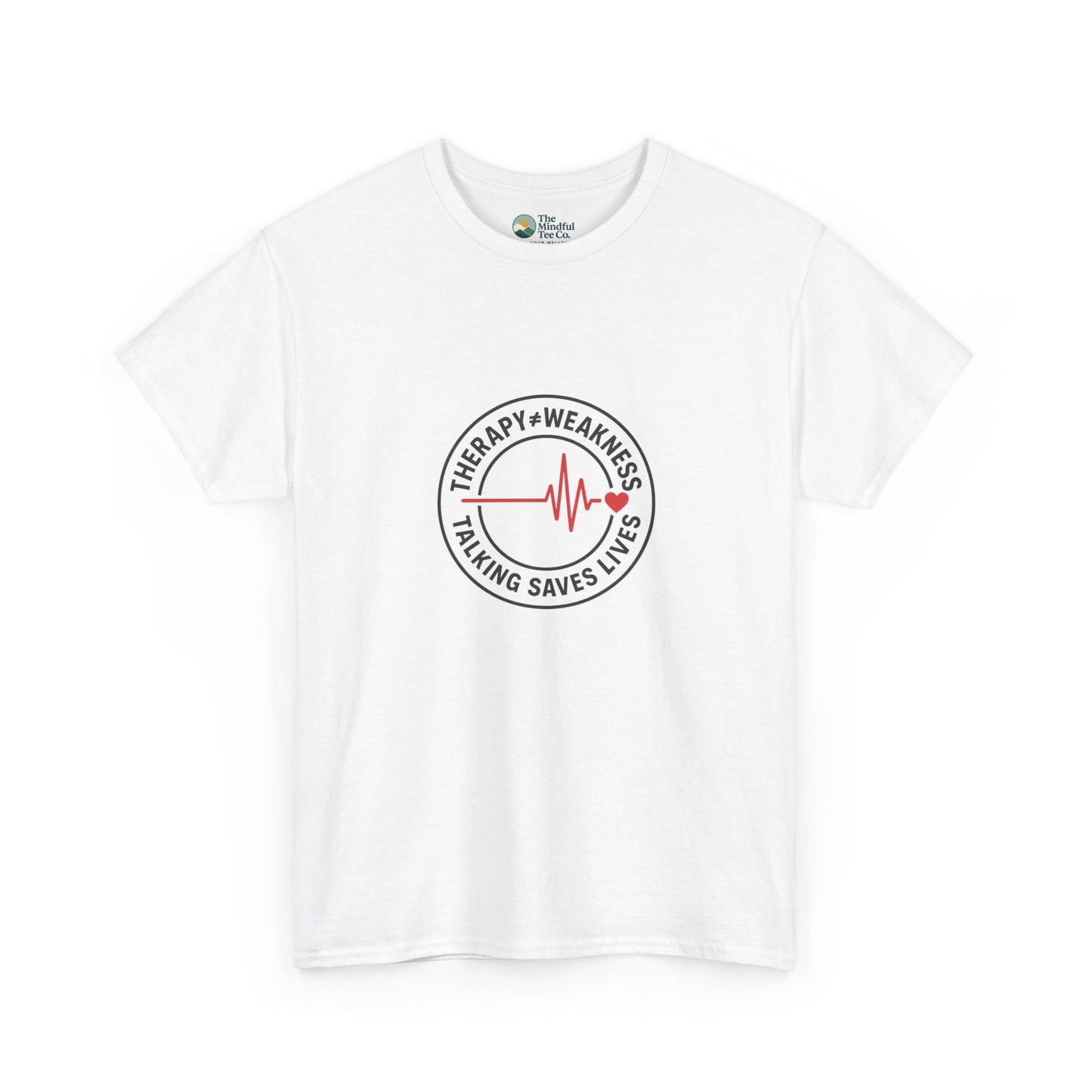 Therapy ≠ Weakness T-Shirt – Mental Health Awareness Tee