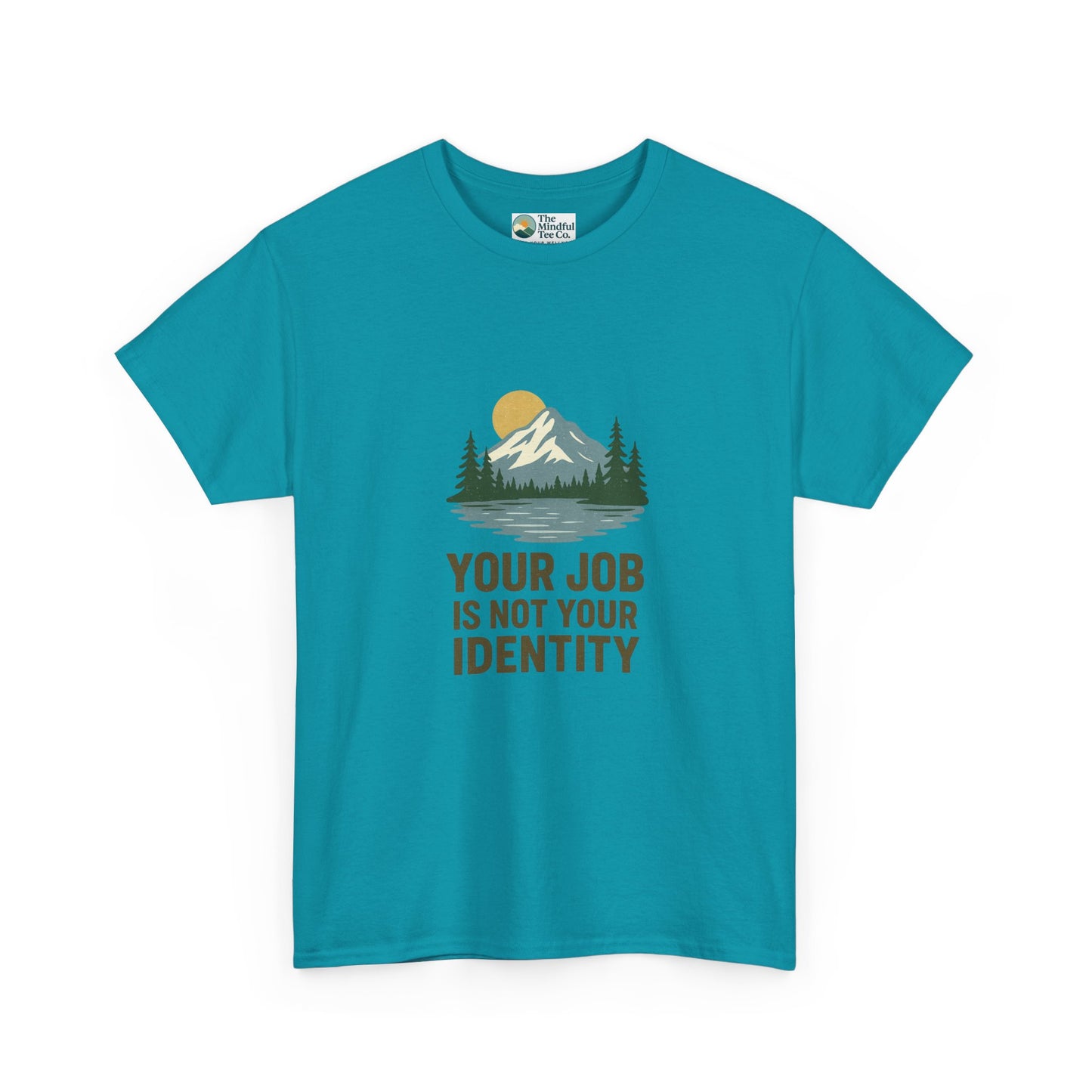 Your Job Is Not Your Identity T-Shirt – Anti-Hustle Tee