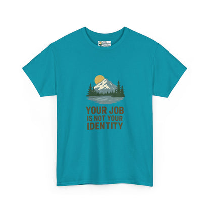 Your Job Is Not Your Identity T-Shirt – Anti-Hustle Tee