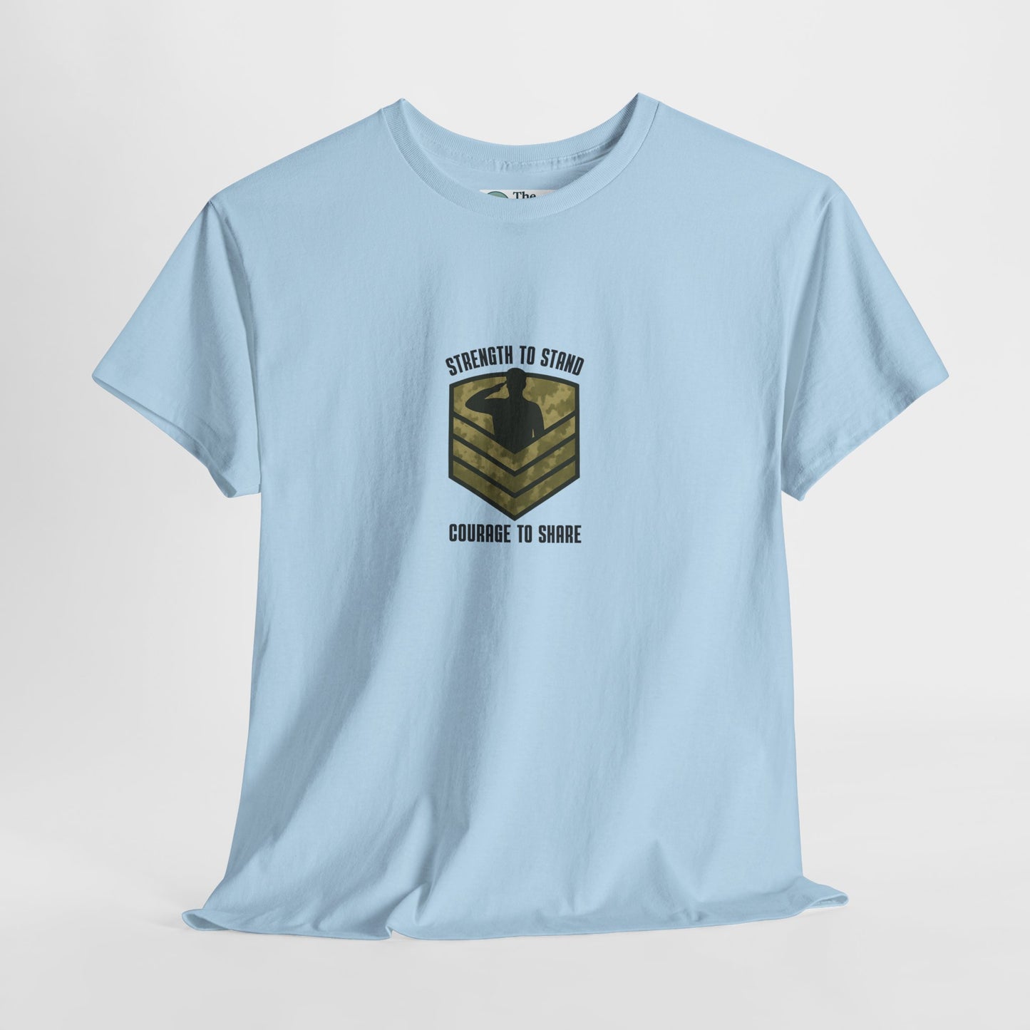 Strength to Stand, Courage to Share T-Shirt – Military Mental Health  Tee
