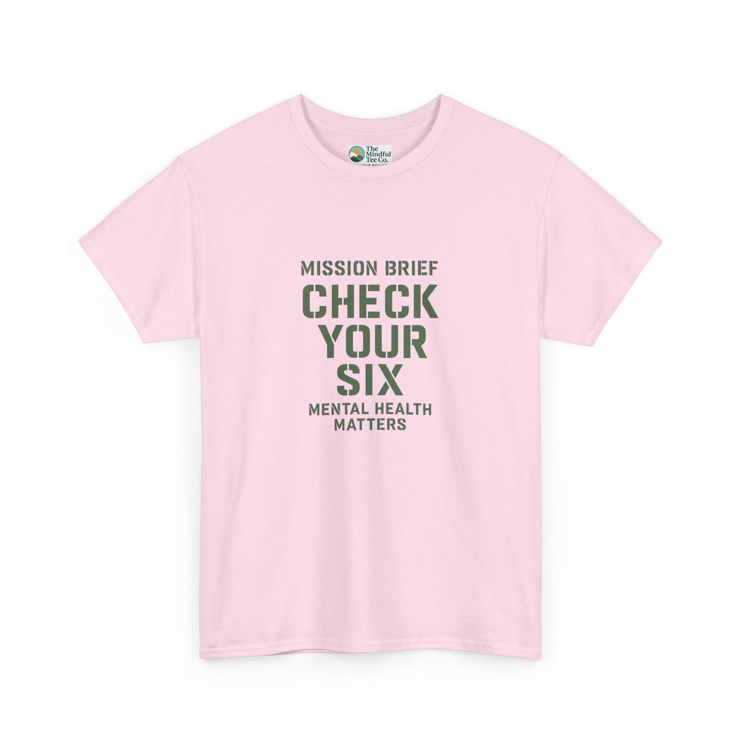 Mission Brief: Check Your Six T-Shirt - Military Mental Health Awareness  Tee