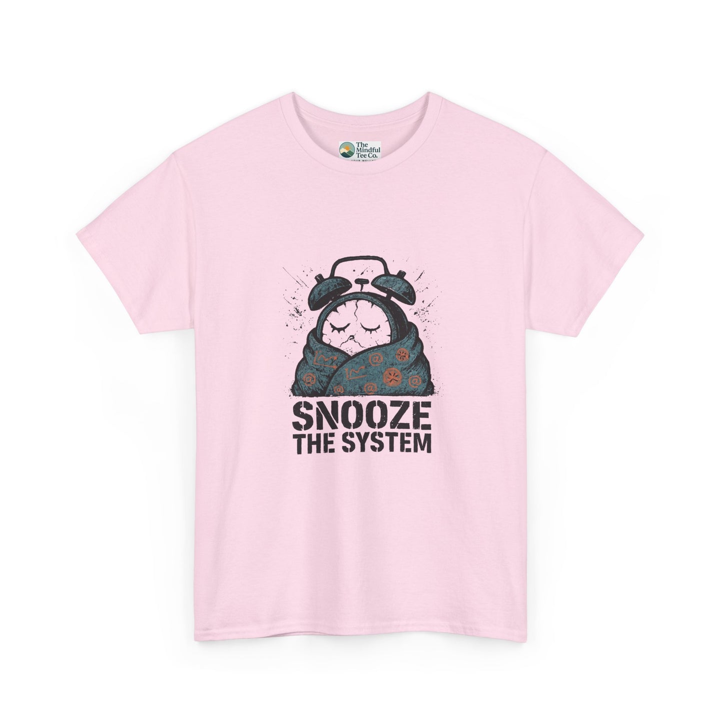 Snooze the System T-Shirt – Anti-Hustle Graphic Tee
