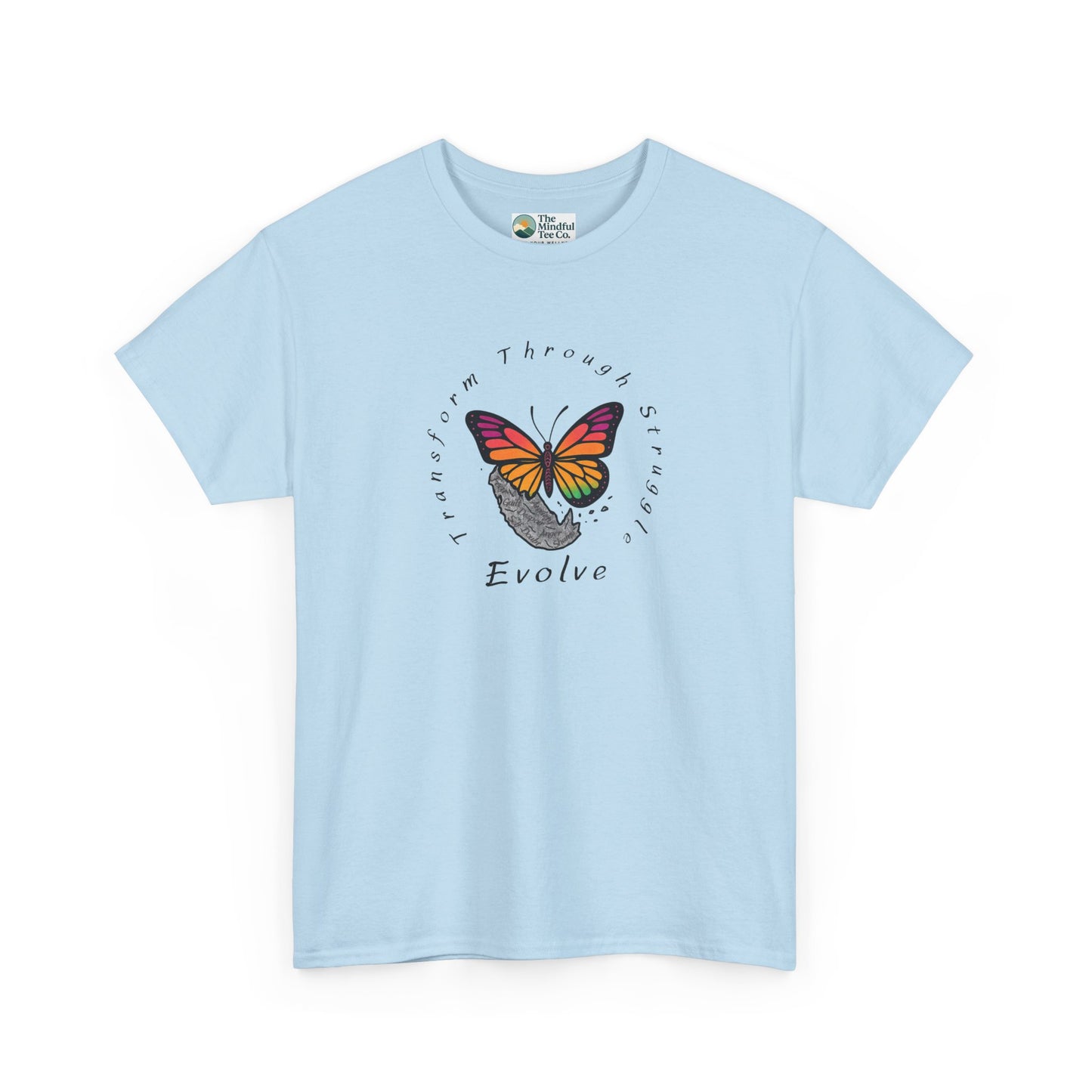 Transform Through Struggle T-Shirt - Butterfly Evolution