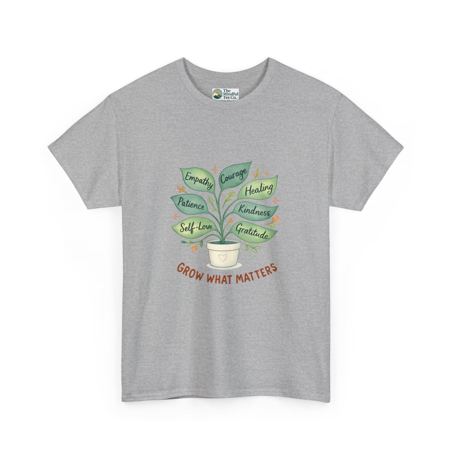 Grow What Matters T-Shirt – Self-Growth  Tee