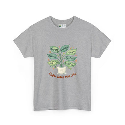 Grow What Matters T-Shirt – Self-Growth  Tee