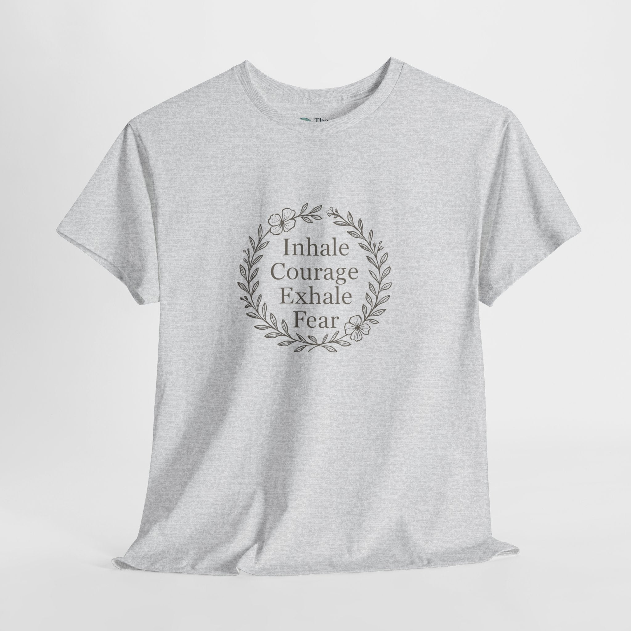 Breathe in Courage – Mindful Reminder Tee