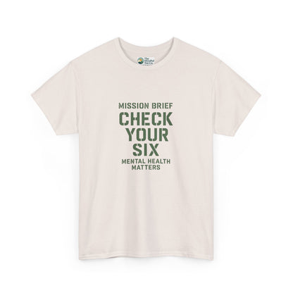 Mission Brief: Check Your Six T-Shirt - Military Mental Health Awareness  Tee