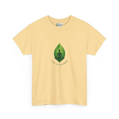 Stay in the Green T-Shirt – Minimalist Meditation Tee