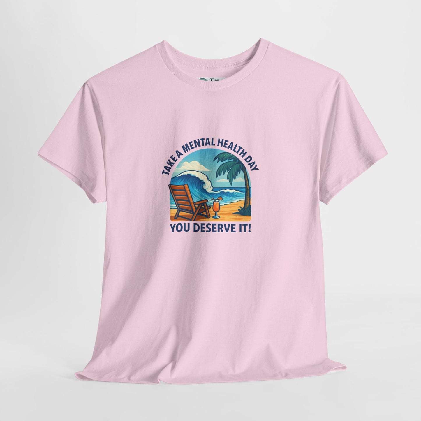 Take a Mental Health Day T-Shirt – Self-Care Reminder