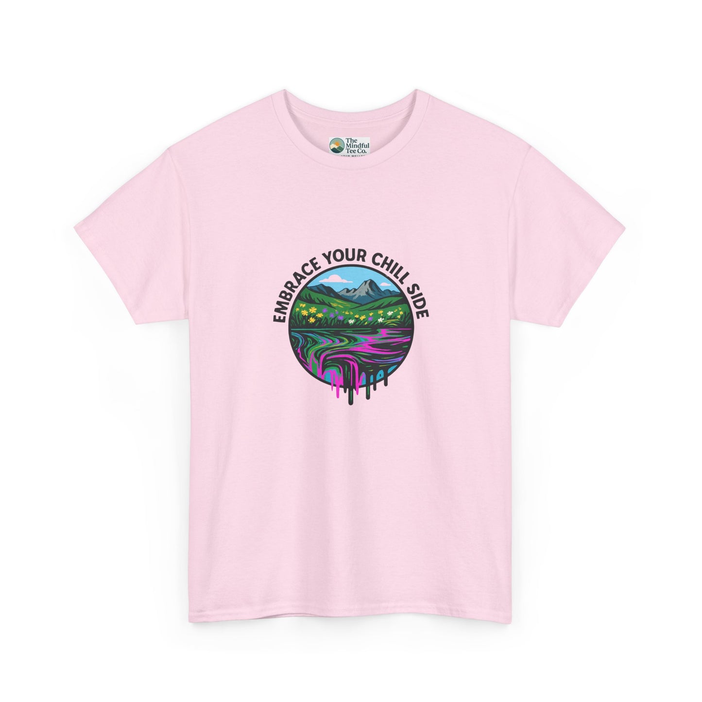 Embrace Your Chill Side T-Shirt - Alpine Meadow Meltdown Tee