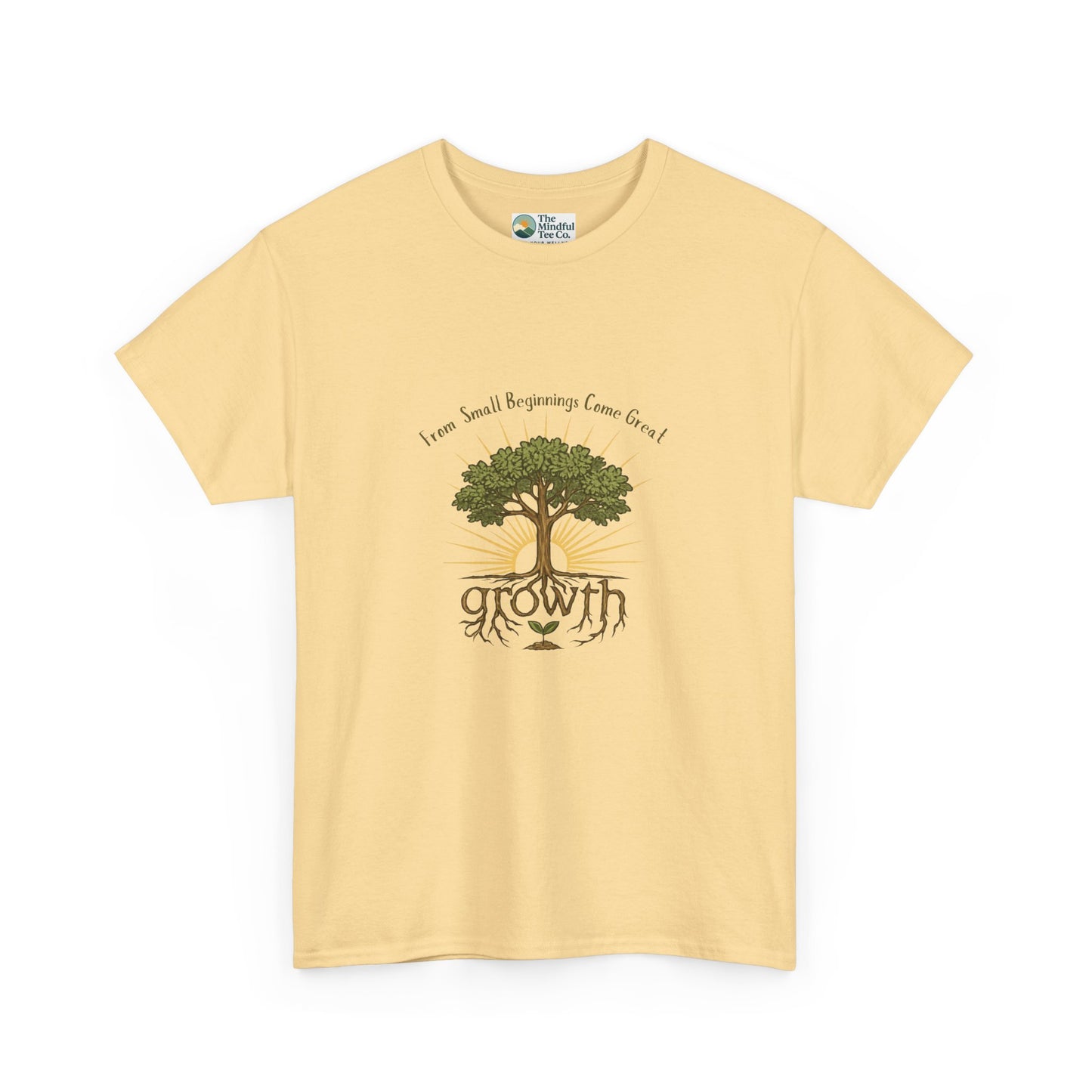 From Small Beginnings Come Great Growth T-Shirt – Inspirational  Tee
