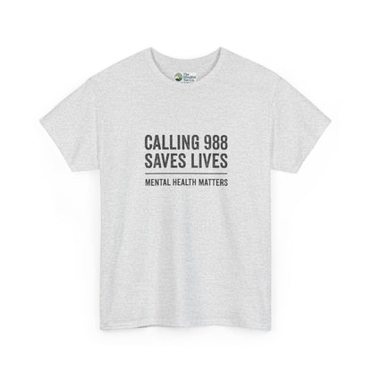 Calling 988 Saves Lives T-Shirt - Mental Health Awareness
