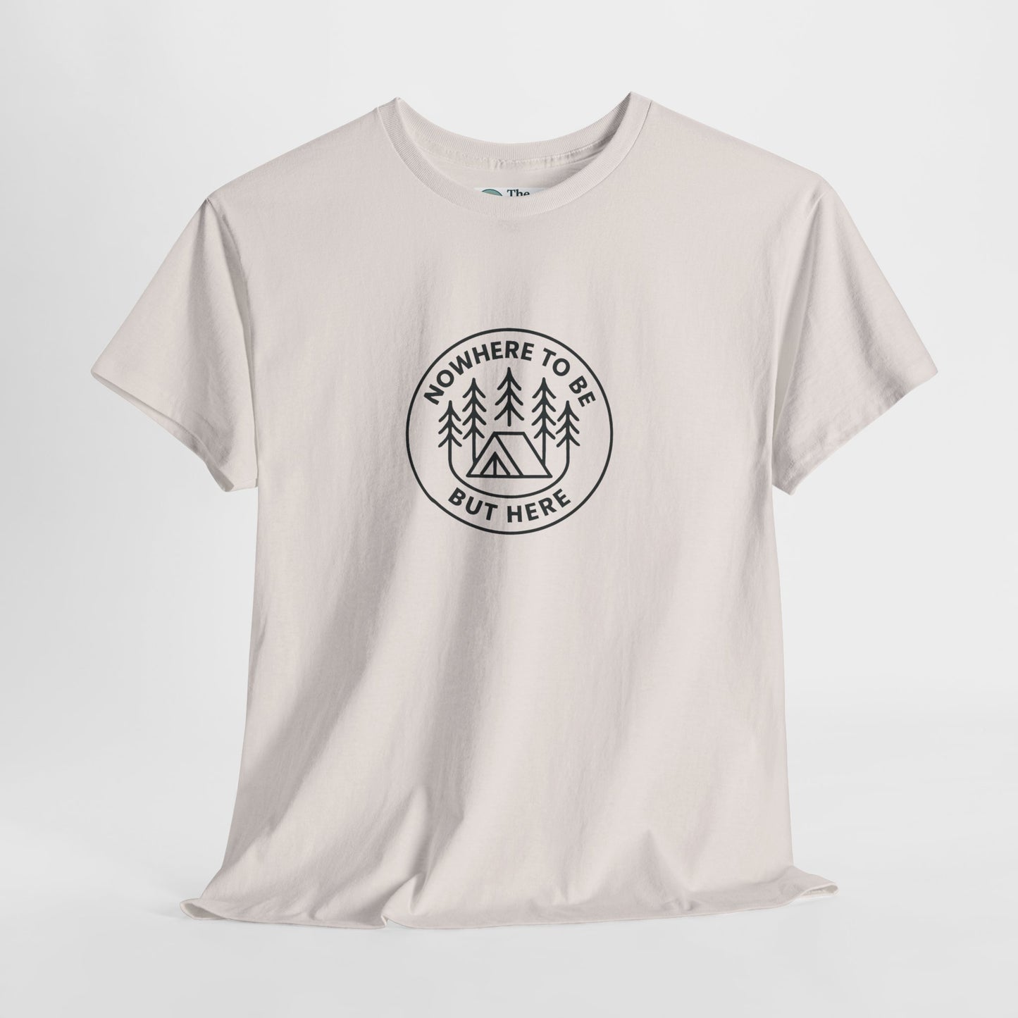 Nowhere to Be But Here T-Shirt – Nature Mindfulness Tee