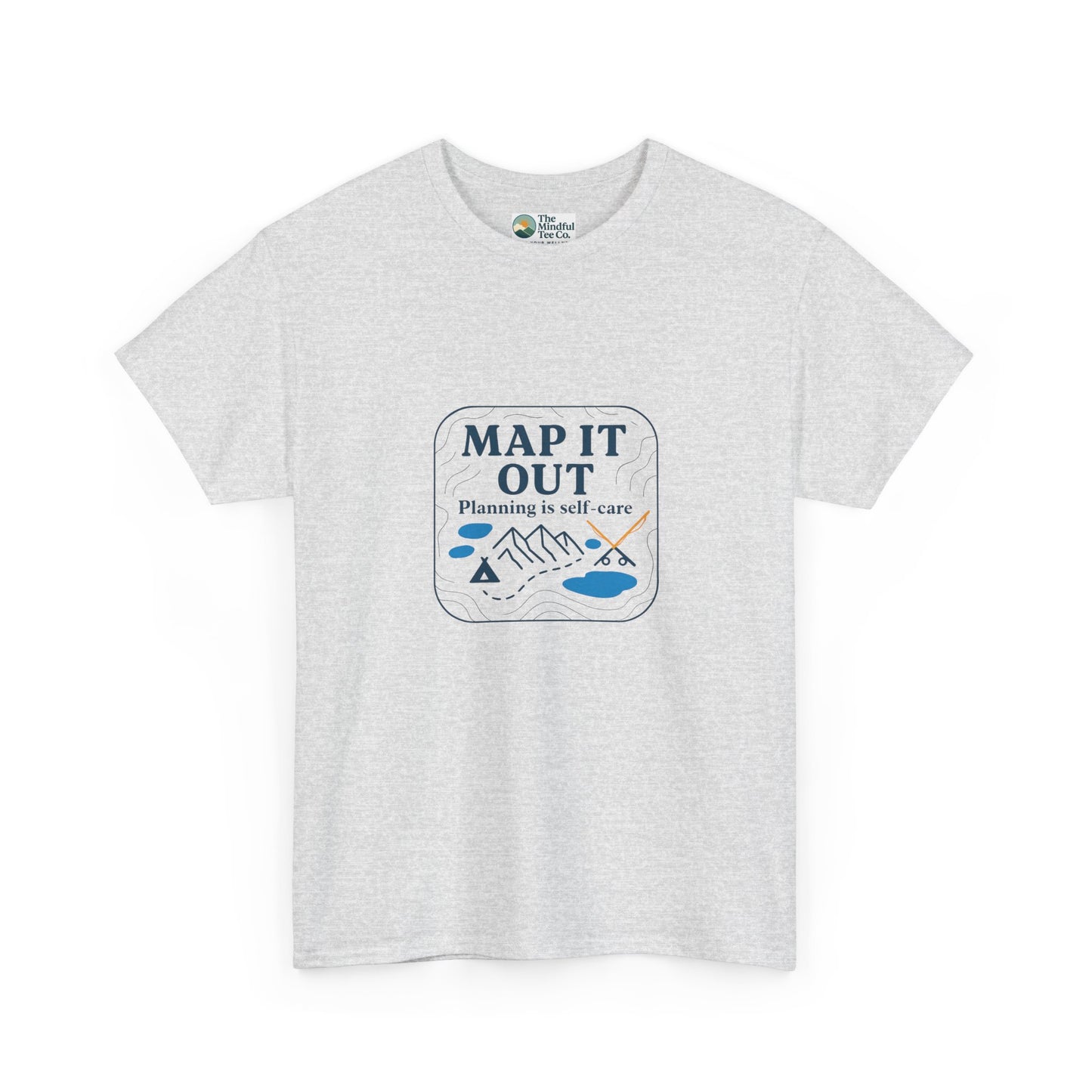 Map It Out T-Shirt – Planning Is Self-Care Tee