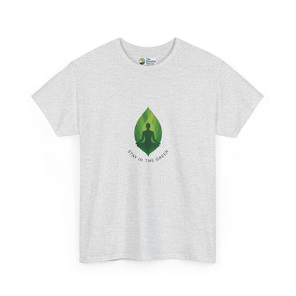 Stay in the Green T-Shirt – Minimalist Meditation Tee