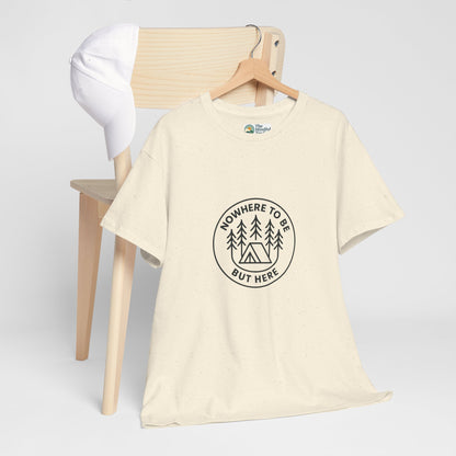 Nowhere to Be But Here T-Shirt – Nature Mindfulness Tee