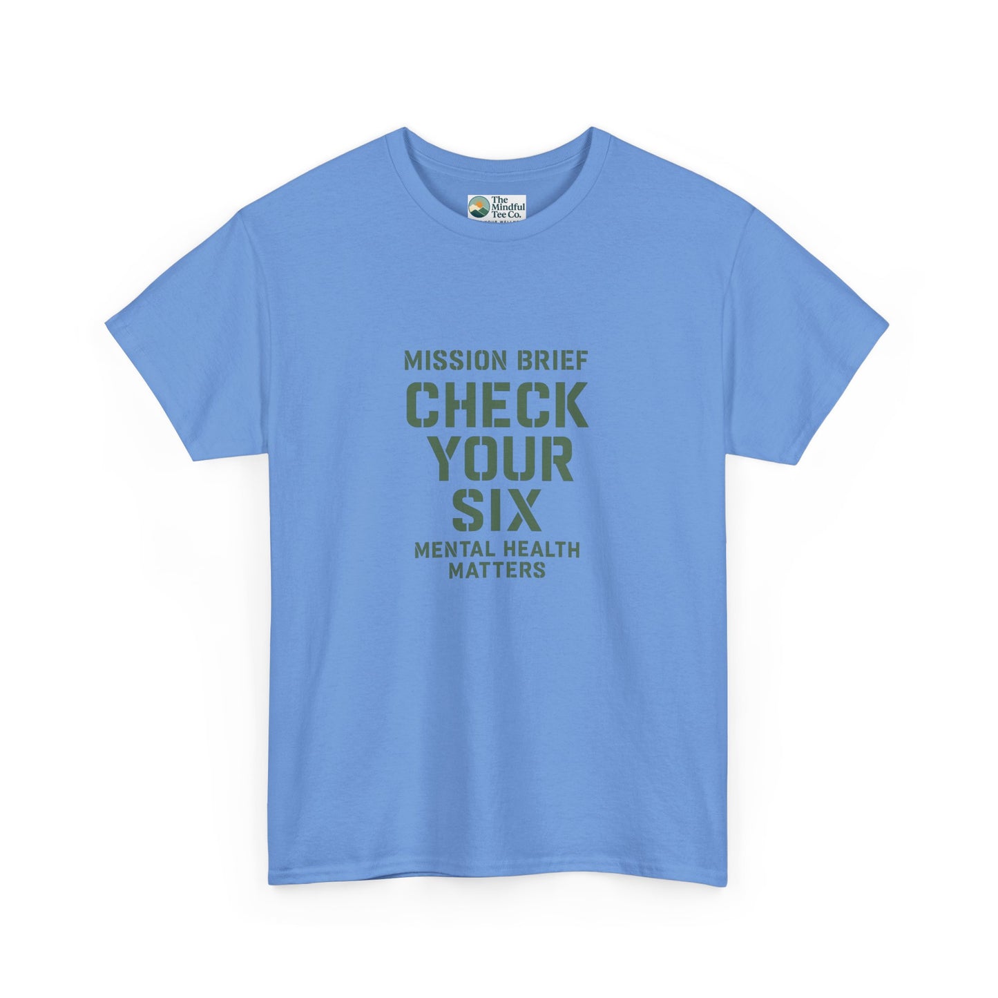 Mission Brief: Check Your Six T-Shirt - Military Mental Health Awareness  Tee