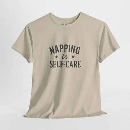 Napping Is Self-Care T-Shirt – Funny Mental Health Tee