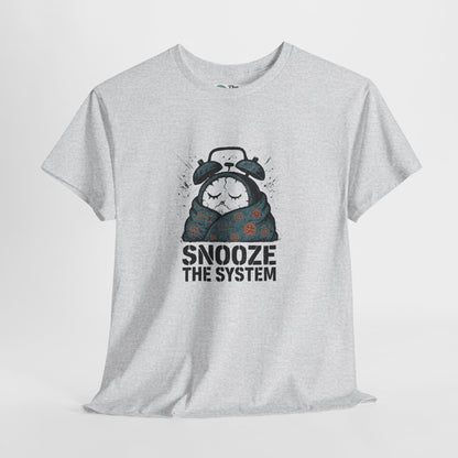 Snooze the System T-Shirt – Anti-Hustle Tee