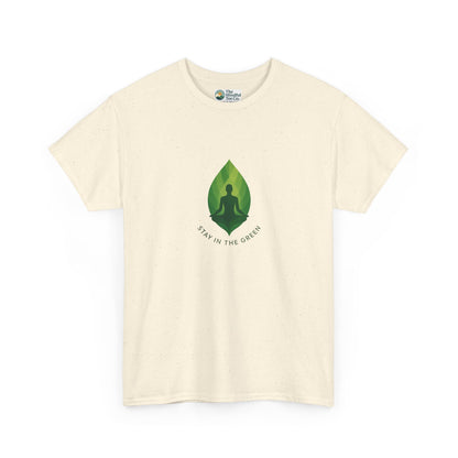 Stay in the Green T-Shirt – Minimalist Meditation Tee