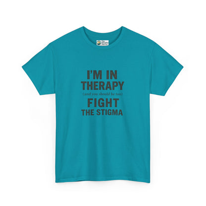 I’m in Therapy T-Shirt – Mental Health Awareness Tee