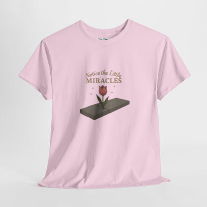 Notice the Little Miracles T-Shirt – Inspirational Mindfulness Tee