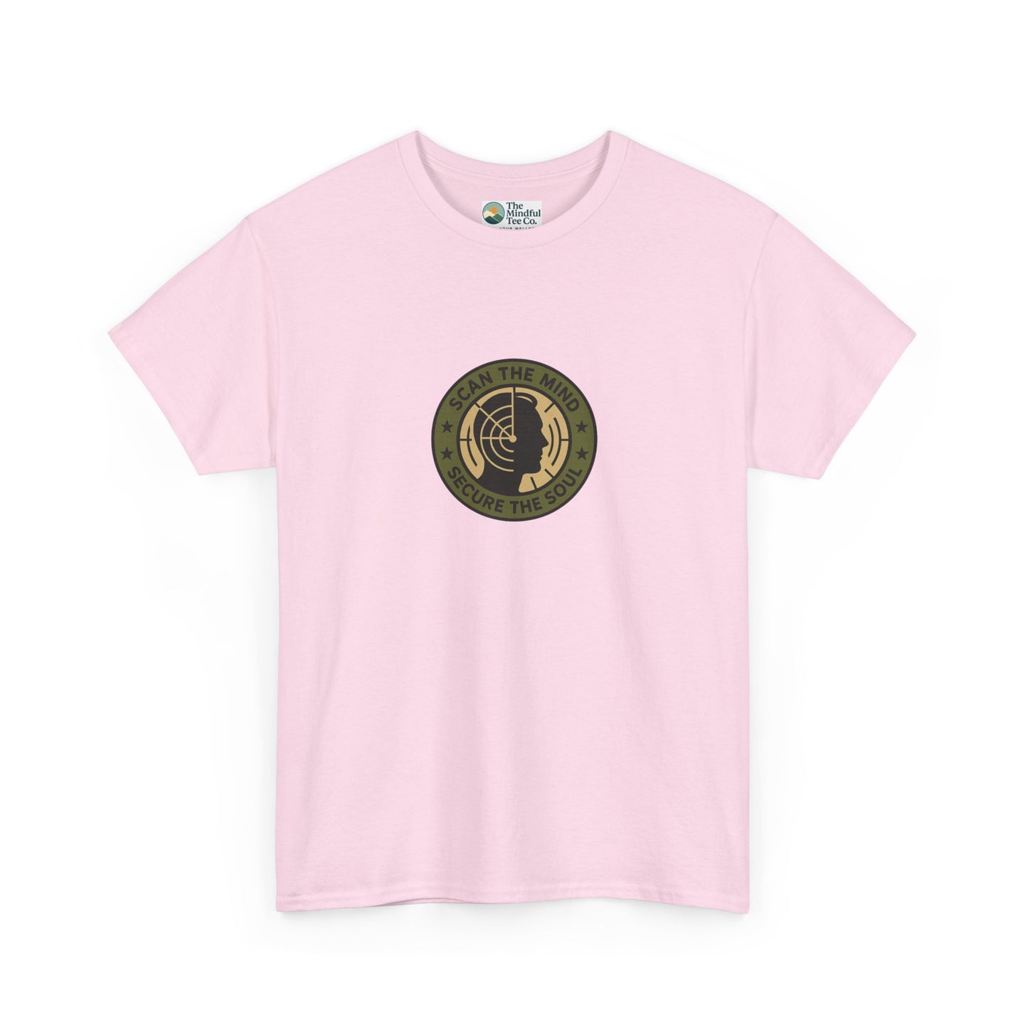 Scan the Mind, Secure the Soul T-Shirt – Military Awareness & Strength  Tee
