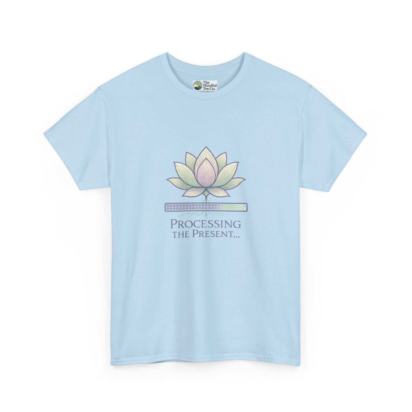 Processing the Present T-Shirt – Mindfulness & Balance Tee