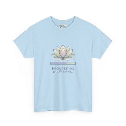 Processing the Present T-Shirt – Mindfulness & Balance Tee